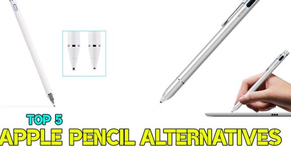 5 Best Apple Pencil Alternatives